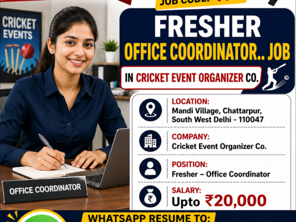 Fresher Office coordinator Job